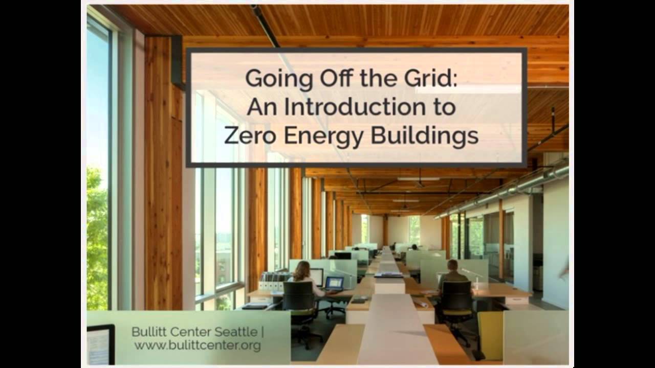 View of Going Off the Grid: An Introduction to Zero Energy Buildings