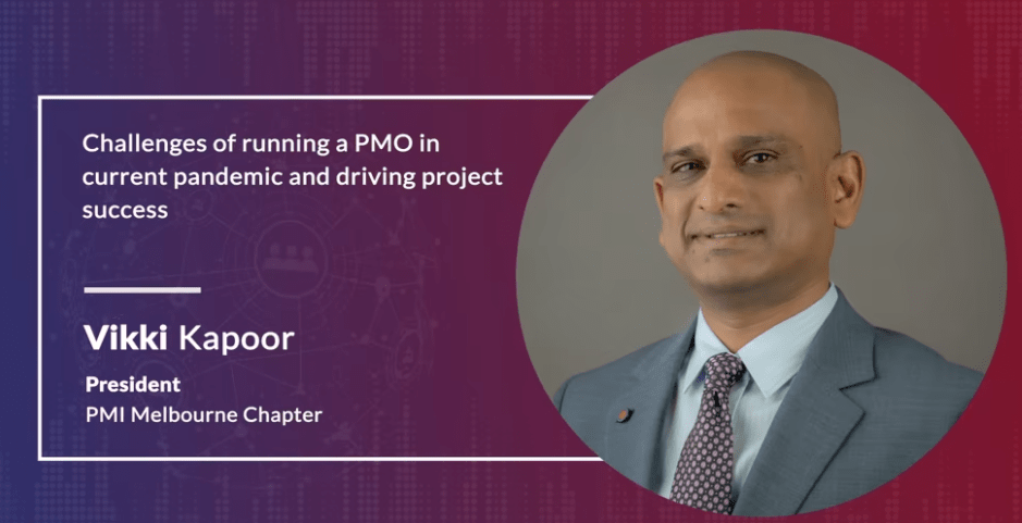 Challenges of running a PMO in current pandemic and driving project success