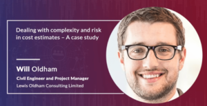 Dealing with complexity and risk in cost estimates – A case study