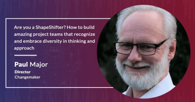 Are you a ShapeShifter? How to build amazing project teams that recognize and embrace diversity in thinking and approach