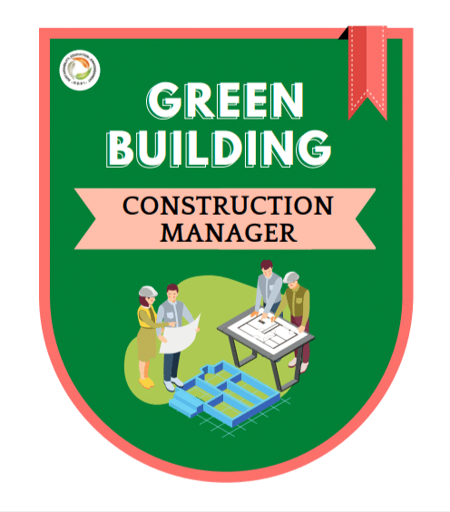 GREEN BUILDING CONSTRUCTION MANAGER