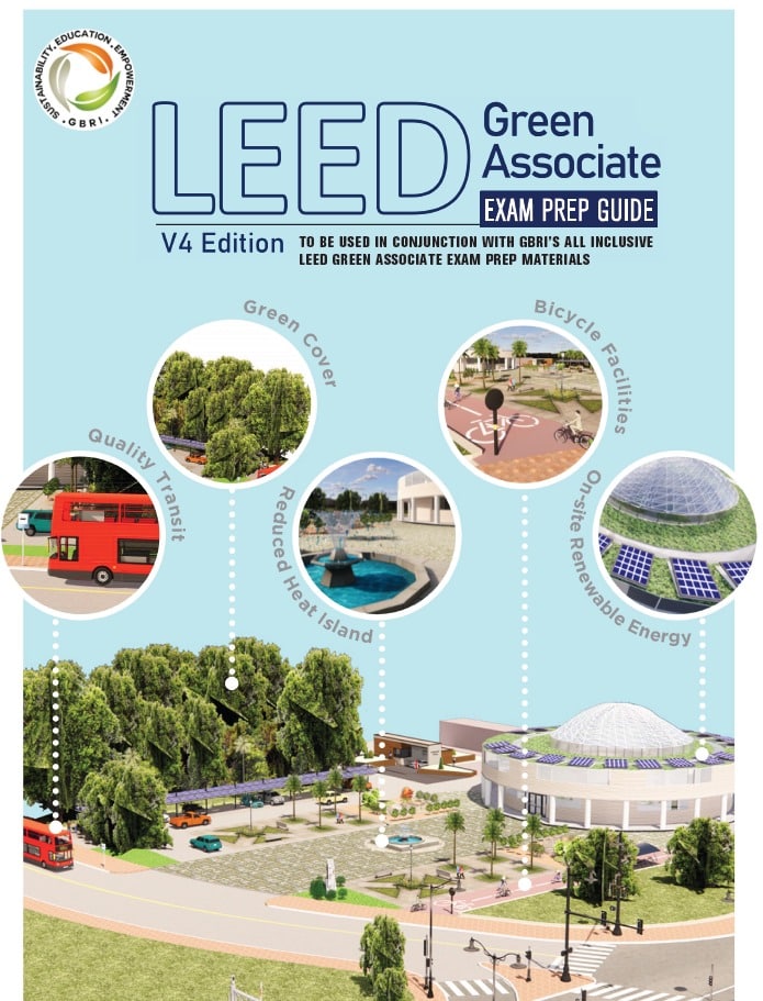 LEED v4 Green Associate Study Guide